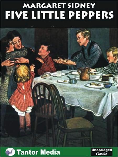 Five Little Peppers and How They Grew [ePUB]